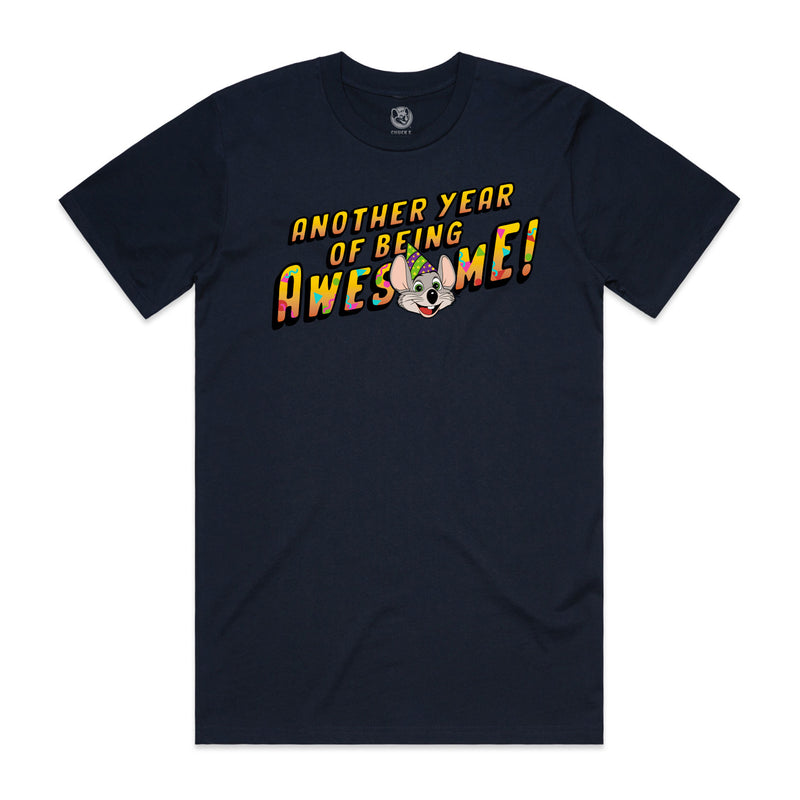 Another Year of Being Awesome Tee (Adult)