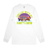 Chillin With My Party Crew Long Sleeve (Adult)