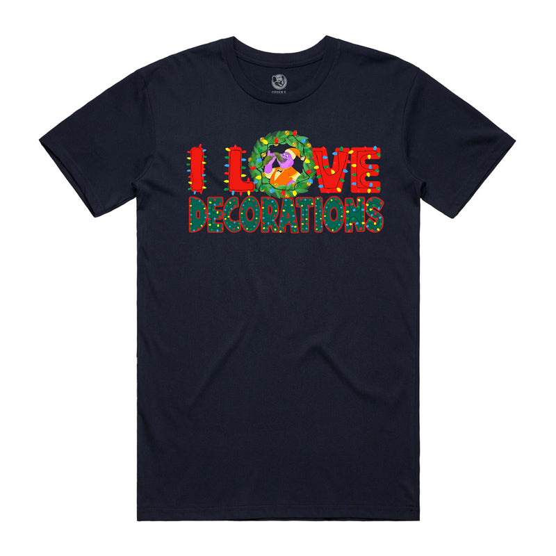 I Love Decorations Tee (Adult)