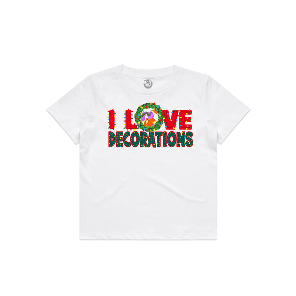 I Love Decorations Tee (Toddler)